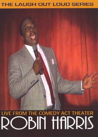 Affiche du film Robin Harris: Live from the Comedy Act Theater (2006)