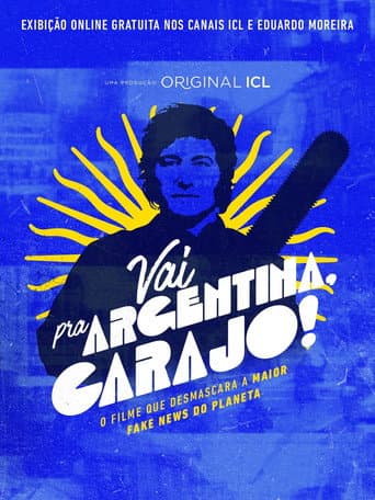 Vai pra Argentina, Carajo! (2025) movie poster