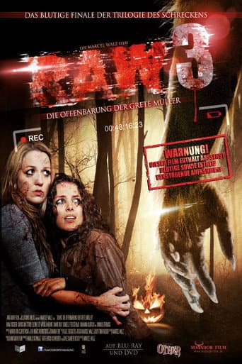 Raw 3 - Die Offenbarung der Grete Müller (2015) movie poster