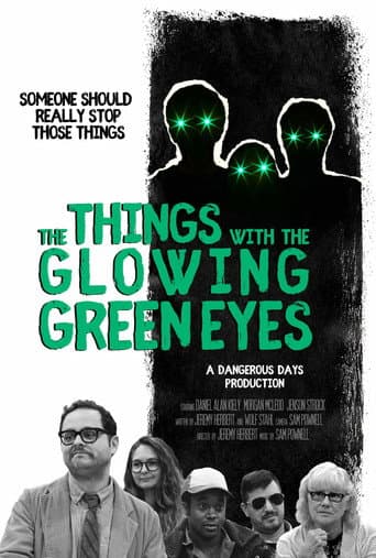 ملصق فيلم The Things With The Glowing Green Eyes (2019)