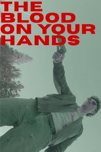 ملصق فيلم The Blood on Your Hands (2025)
