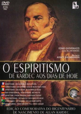 ملصق فيلم O Espiritismo de Kardec aos Dias de Hoje (1995)