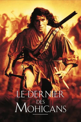 Affiche du film The Last of the Mohicans (1992)