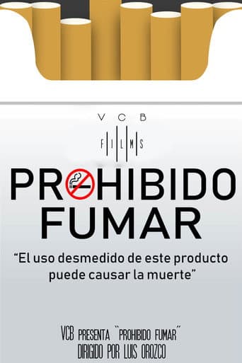 Prohibido Fumar (2018) movie poster