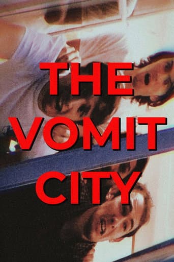 ملصق فيلم THE VOMIT CITY (2022)