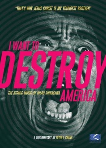 I Want to Destroy America (2006) movie poster