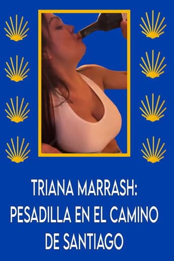 Triana Marrash: Pesadilla en el camino de santiago (2023) movie poster