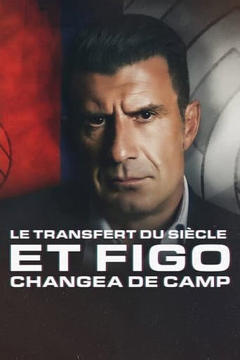 Affiche du film The Figo Affair: The Transfer That Changed Football (2022)