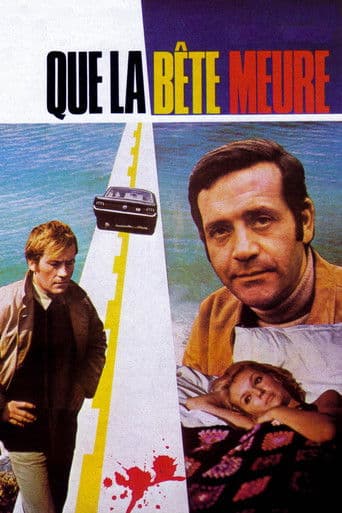 Affiche du film Que la bête meure (1969)