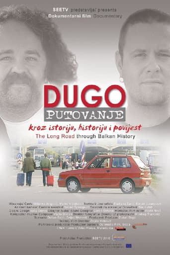 Affiche du film The Long Road Through Balkan History (2009)