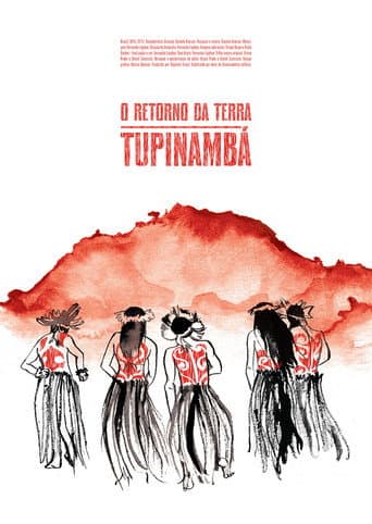 ملصق فيلم O Retorno da Terra Tupinambá (2015)