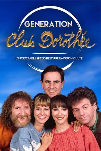 Affiche du film Génération Club Dorothée - L'incroyable histoire d'une émission culte (2014)