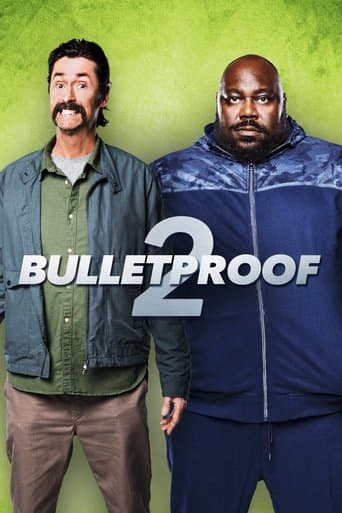 ملصق فيلم Bulletproof 2 (2020)