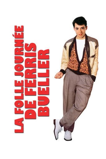 Affiche du film Ferris Bueller's Day Off (1986)