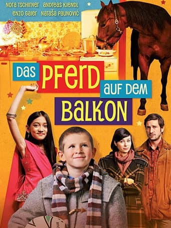 ملصق فيلم Das Pferd auf dem Balkon (2012)