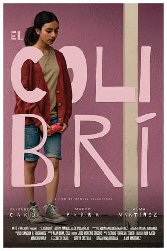 El Colibrí (2024) movie poster