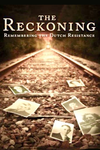 ملصق فيلم The Reckoning: Remembering the Dutch Resistance (2007)