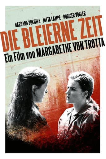 ملصق فيلم Die bleierne Zeit (1981)