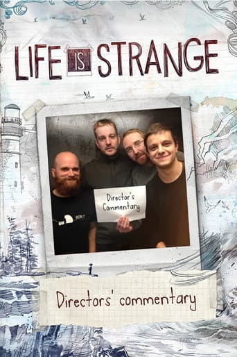 Affiche du film Life Is Strange: Directors' Commentary (2016)
