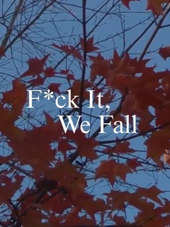 ملصق فيلم F*ck It, We Fall (2024)