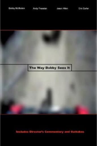 Affiche du film The Way Bobby Sees It (2008)
