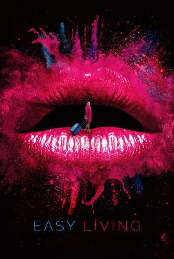 Affiche du film Easy Living (2017)