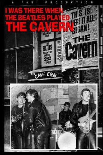 I Was There: When the Beatles Played the Cavern (2011) movie poster
