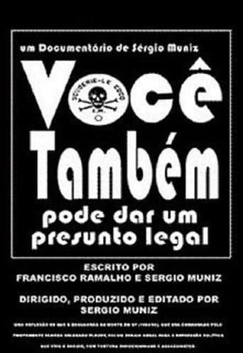 Você Também Pode Dar um Presunto Legal (2006) movie poster