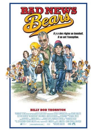 Affiche du film Bad News Bears (2005)