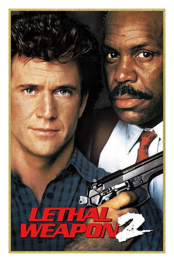Lethal Weapon 2 (1989) movie poster