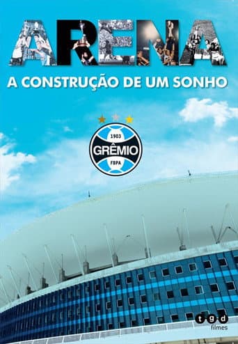 Affiche du film Arena - A Construção de um Sonho (2012)