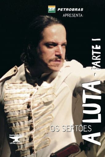 Affiche du film Os Sertões: A Luta I (2005)