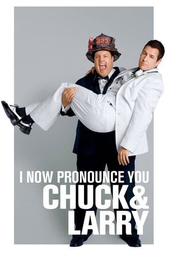 ملصق فيلم I Now Pronounce You Chuck & Larry (2007)