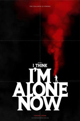 ملصق فيلم I Think I'm Alone Now (2025)