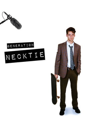 Affiche du film Generation Necktie (2025)