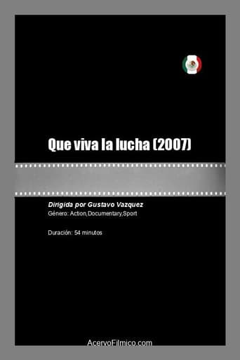 Affiche du film Que viva la lucha (2007)