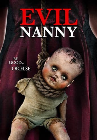 Affiche du film Evil Nanny (2016)