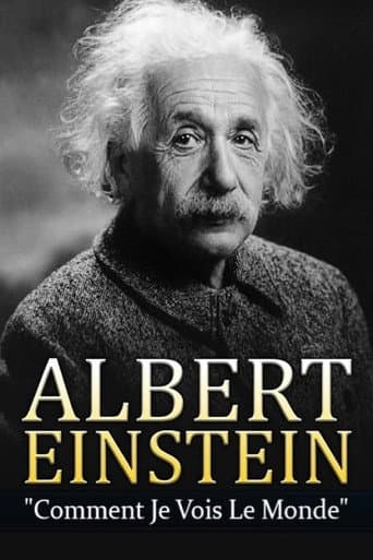 Albert Einstein - Comment je vois le Monde (1991) movie poster