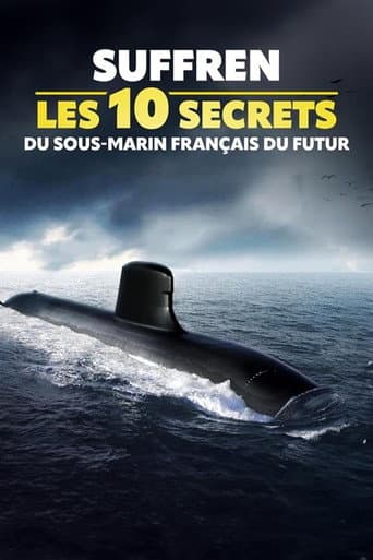 Affiche du film Suffren : les 10 secrets du sous-marin français du futur (2026)