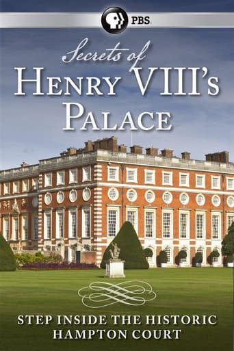 ملصق فيلم Secrets of Henry VIII's Palace: Hampton Court (2013)