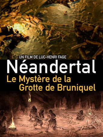 Neanderthal: The Mystery of the Bruniquel Cave (2019) movie poster