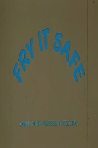 Affiche du film Fry It Safe (1982)