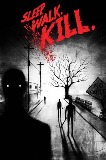 Affiche du film Sleep. Walk. Kill. (2022)