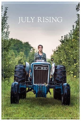 July Rising (2019) movie poster