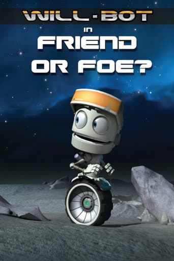 Affiche du film Will-Bot: Friend or Foe (2013)