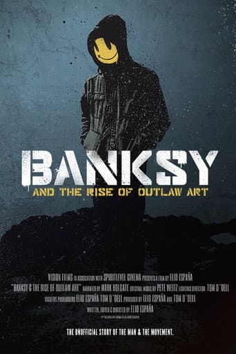 Affiche du film Banksy and the Rise of Outlaw Art (2020)