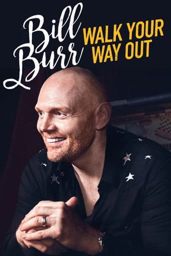 Affiche du film Bill Burr: Walk Your Way Out (2017)