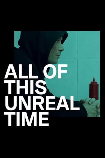 All of This Unreal Time (2021) movie poster