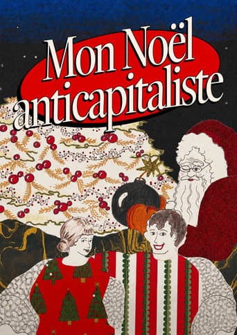 Mon Noël anticapitaliste (2025) movie poster