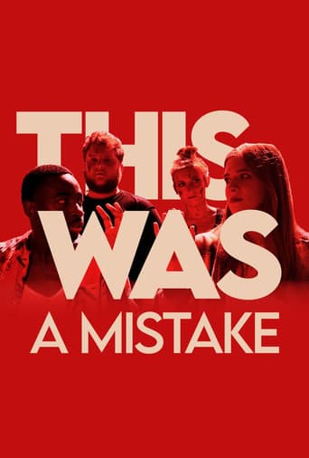 This Was a Mistake (2022) movie poster